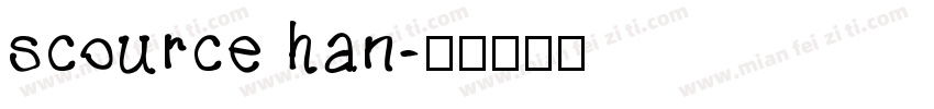 scource han字体转换
